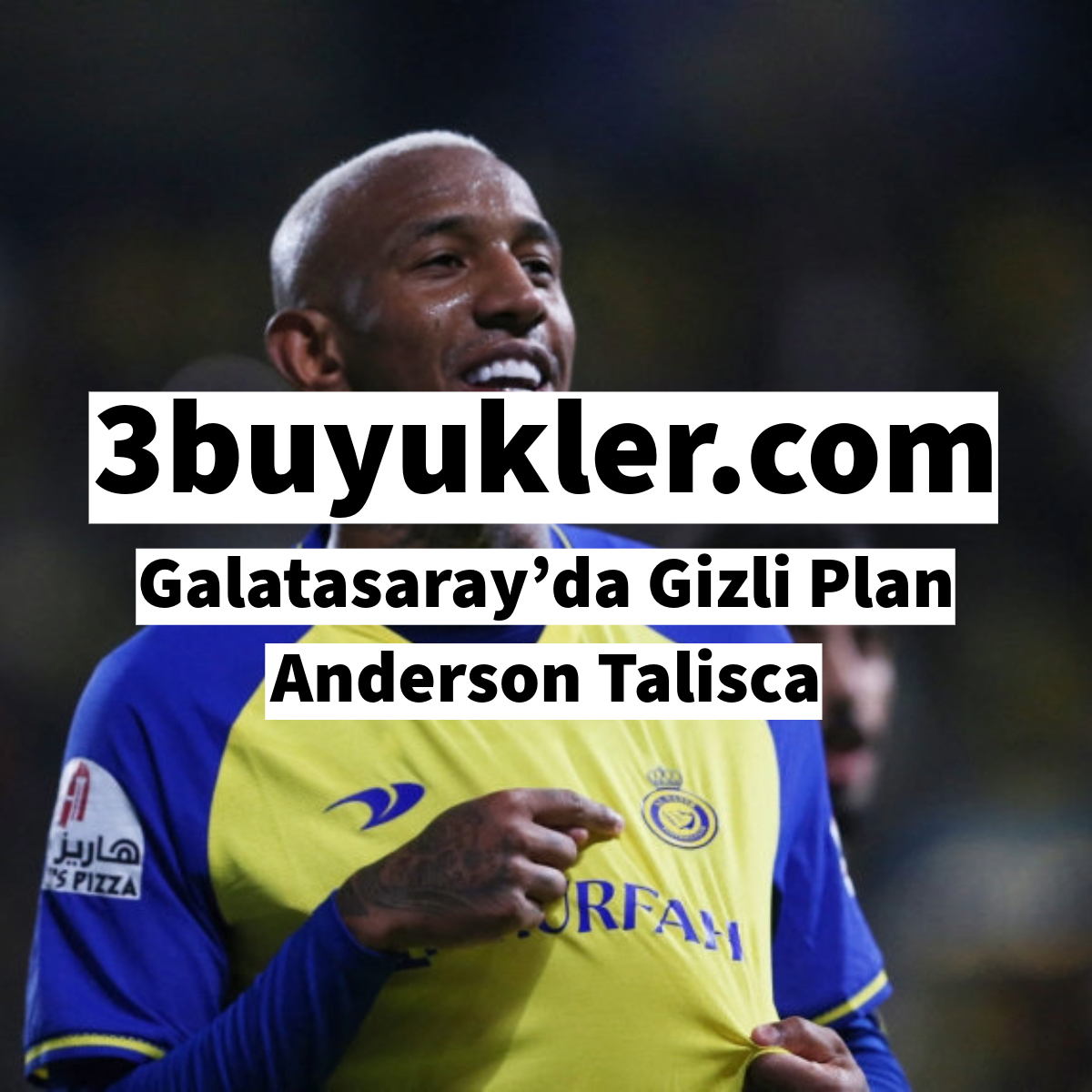 3buyukler galatasaray da gizli plan anderson talisca