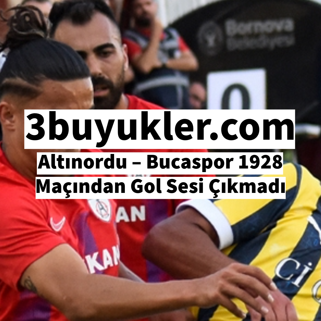 3buyukler altinordu bucaspor 1928 macindan gol sesi cikmadi