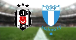 Beşiktaş - Malmö Maçı Ne Zaman? Saat Kaçta? Hangi Kanalda?