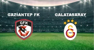 Gaziantep FK – Galatasaray Maçı Saat Kaçta? Hangi Kanal Veriyor?