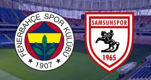 Fenerbahçe – Samsunspor Maçı Saat Kaçta? Hangi Kanalda?