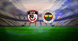 Fenerbahçe – Gaziantep FK Maçı Saat Kaçta? Hangi Kanalda?