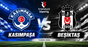 Kasımpaşa Beşiktaş maçı 1 Kasım 2026 Trendyol Süper Lig